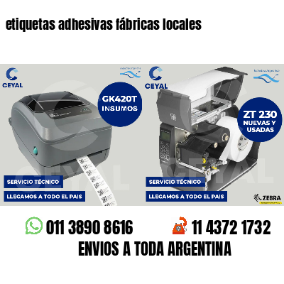 etiquetas adhesivas fábricas locales