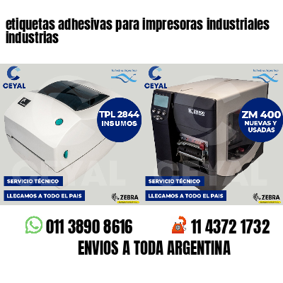 etiquetas adhesivas para impresoras industriales industrias