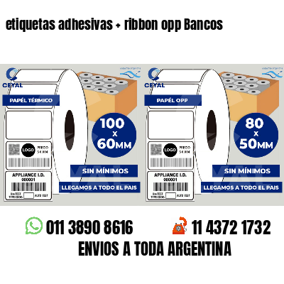etiquetas adhesivas   ribbon opp Bancos