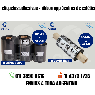 etiquetas adhesivas   ribbon opp Centros de estética