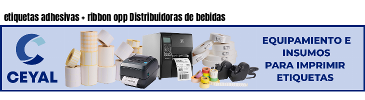 etiquetas adhesivas ribbon opp Distribuidoras de bebidas