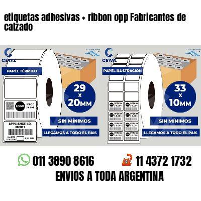 etiquetas adhesivas   ribbon opp Fabricantes de calzado