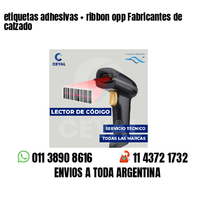 etiquetas adhesivas ribbon opp Fabricantes de calzado