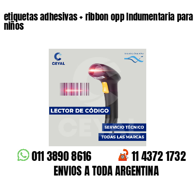 etiquetas adhesivas ribbon opp Indumentaria para niños