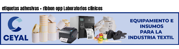 etiquetas adhesivas ribbon opp Laboratorios clínicos
