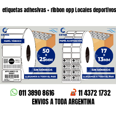 etiquetas adhesivas   ribbon opp Locales deportivos