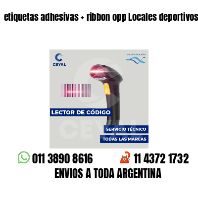 etiquetas adhesivas ribbon opp Locales deportivos