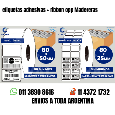 etiquetas adhesivas   ribbon opp Madereras