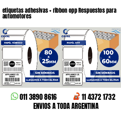 etiquetas adhesivas   ribbon opp Respuestos para automotores