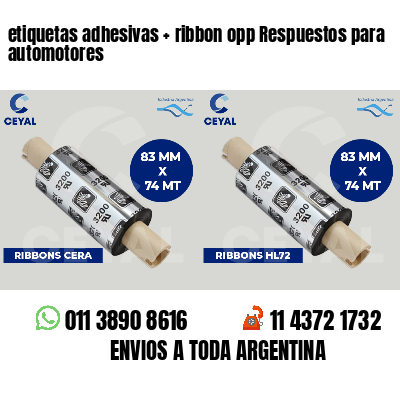 etiquetas adhesivas   ribbon opp Respuestos para automotores