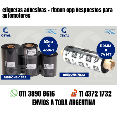 etiquetas adhesivas   ribbon opp Respuestos para automotores