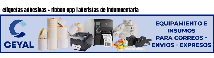 etiquetas adhesivas   ribbon opp Talleristas de indumnentaria