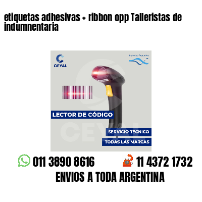 etiquetas adhesivas   ribbon opp Talleristas de indumnentaria