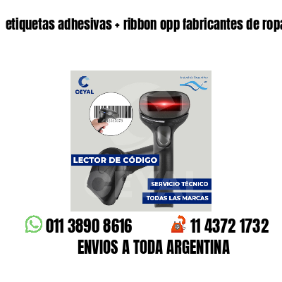 etiquetas adhesivas   ribbon opp fabricantes de ropa