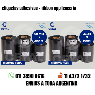 etiquetas adhesivas   ribbon opp lenceria