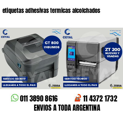 etiquetas adhesivas termicas alcolchados