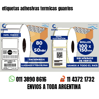 etiquetas adhesivas termicas guantes