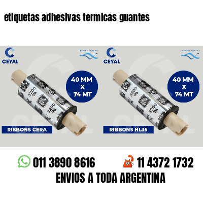 etiquetas adhesivas termicas guantes