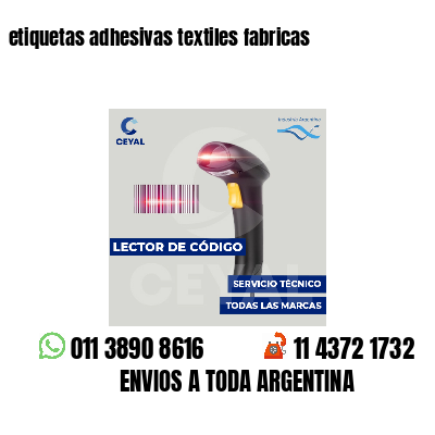 etiquetas adhesivas textiles fabricas