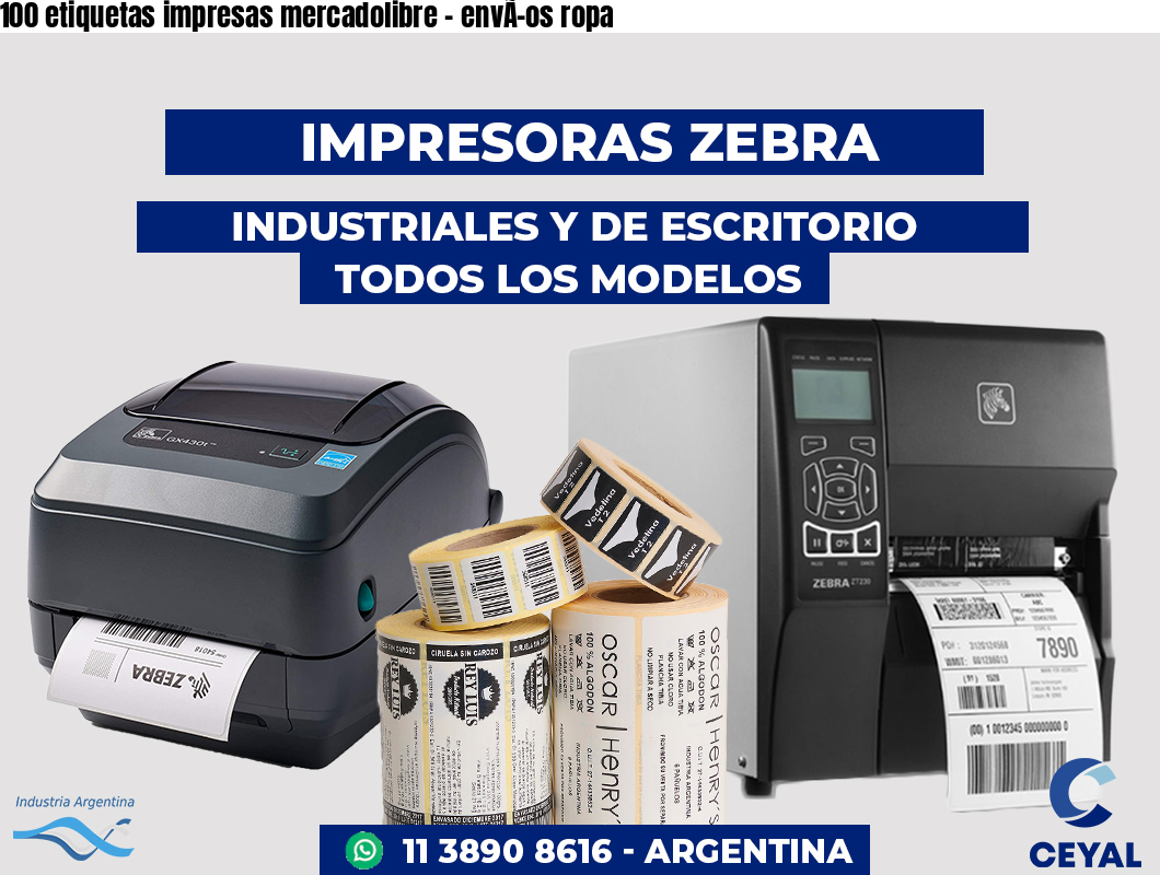 100 etiquetas impresas mercadolibre - envÃ­os ropa