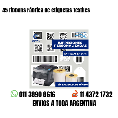 45 ribbons Fábrica de etiquetas textiles