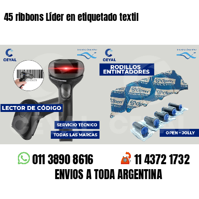 45 ribbons Líder en etiquetado textil