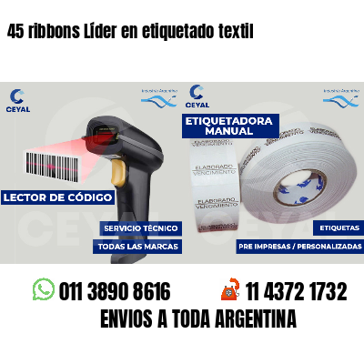 45 ribbons Líder en etiquetado textil