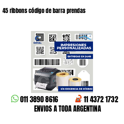 45 ribbons código de barra prendas