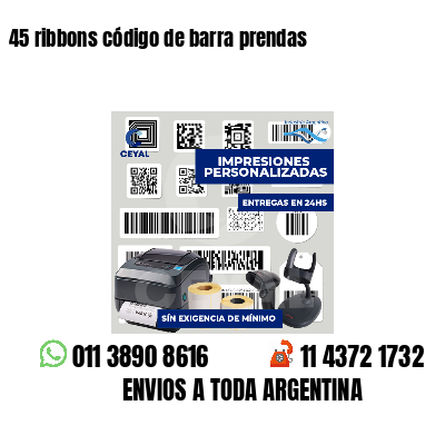 45 ribbons código de barra prendas