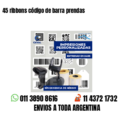 45 ribbons código de barra prendas