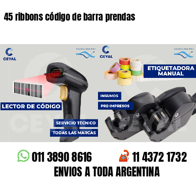 45 ribbons código de barra prendas