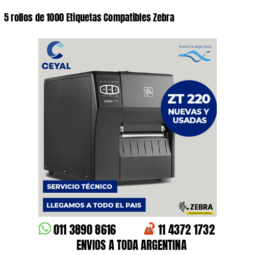 5 rollos de 1000 Etiquetas Compatibles Zebra 