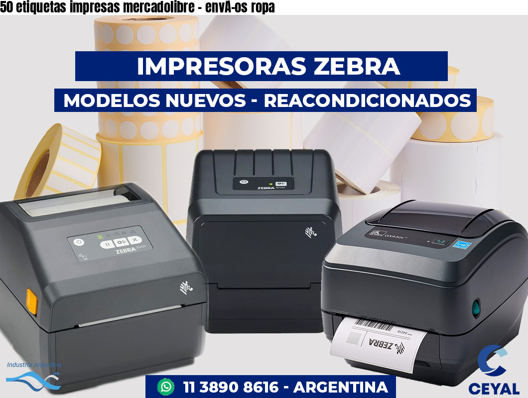 50 etiquetas impresas mercadolibre - envÃ­os ropa