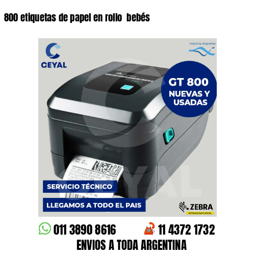 800 etiquetas de papel en rollo  bebés