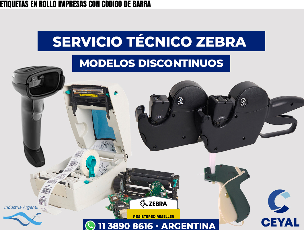 ETIQUETAS EN ROLLO IMPRESAS CON CÓDIGO DE BARRA