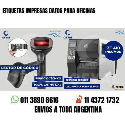 ETIQUETAS IMPRESAS DATOS PARA OFICINAS