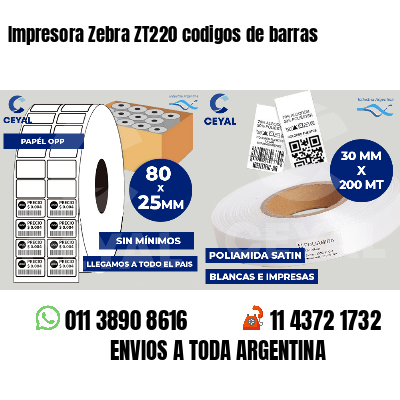 Impresora Zebra ZT220 codigos de barras