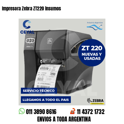 Impresora Zebra ZT220 insumos