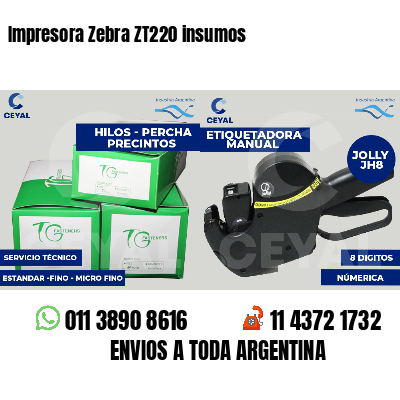 Impresora Zebra ZT220 insumos