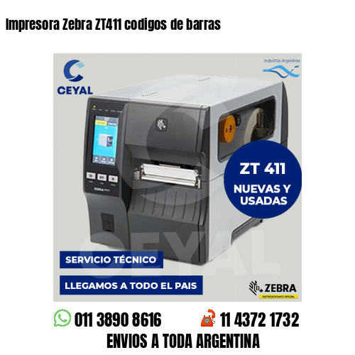 Impresora Zebra ZT411 codigos de barras