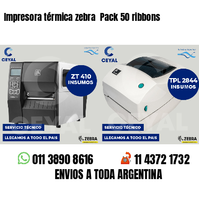 Impresora térmica zebra  Pack 50 ribbons