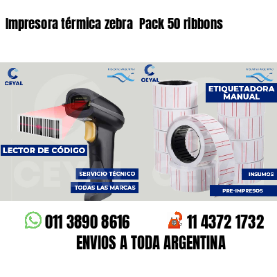 Impresora térmica zebra  Pack 50 ribbons