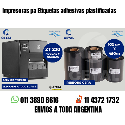 Impresoras pa Etiquetas adhesivas plastificadas