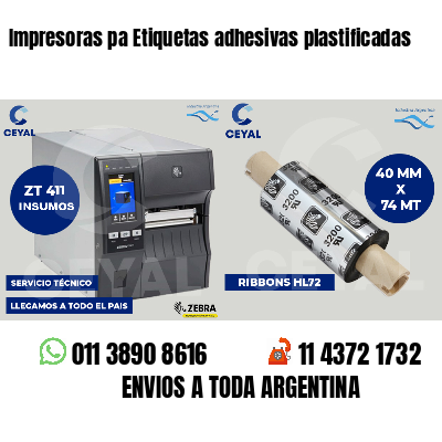 Impresoras pa Etiquetas adhesivas plastificadas