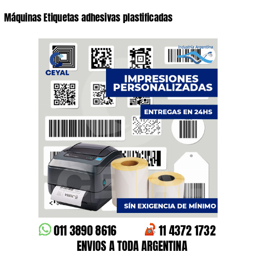 Máquinas Etiquetas adhesivas plastificadas
