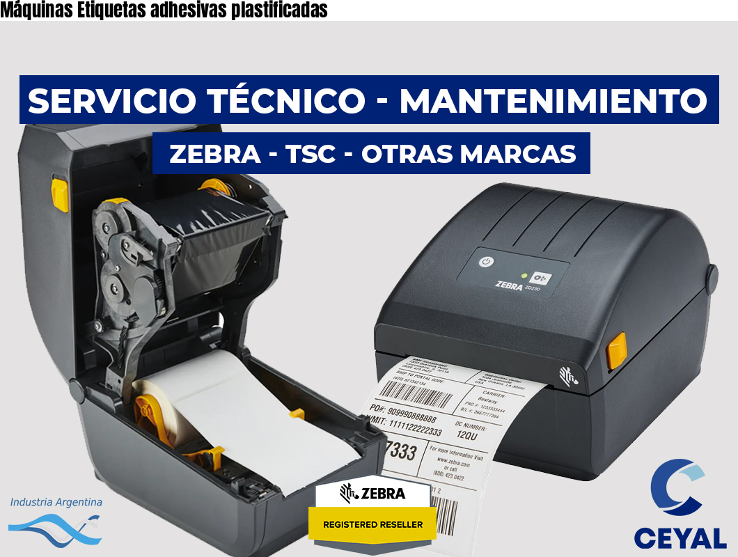 Máquinas Etiquetas adhesivas plastificadas