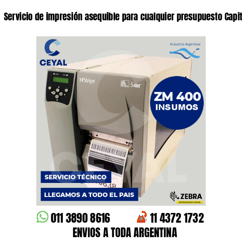 Servicio de impresión asequible para cualquier presupuesto Capital Federal