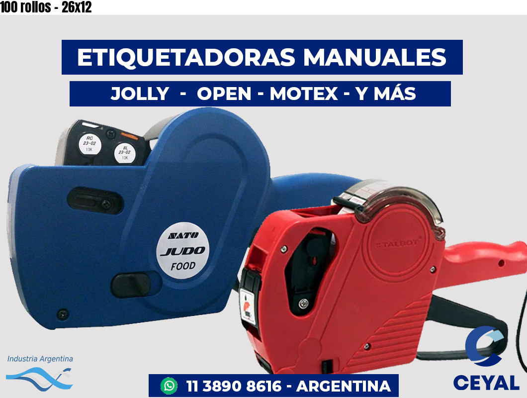 100 rollos - 26x12