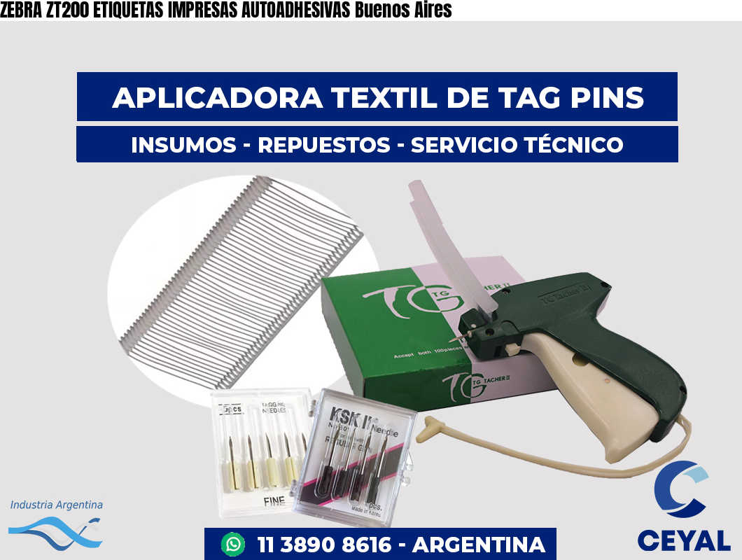 ZEBRA ZT200 ETIQUETAS IMPRESAS AUTOADHESIVAS Buenos Aires