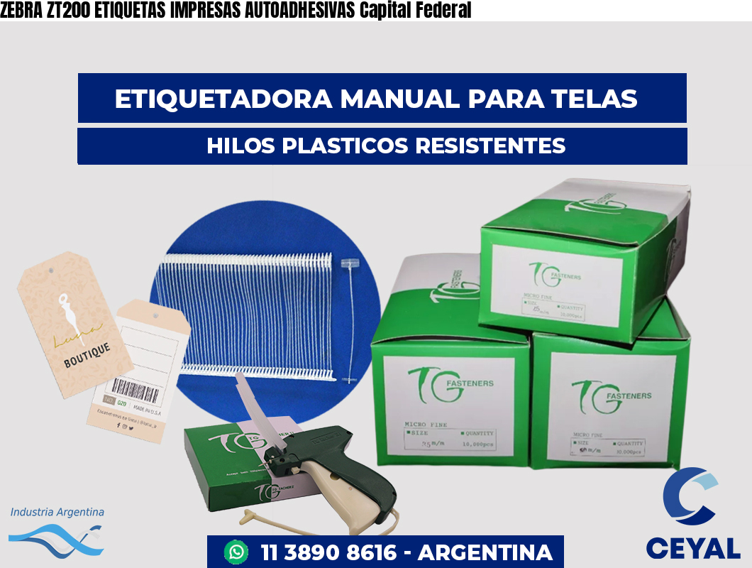 ZEBRA ZT200 ETIQUETAS IMPRESAS AUTOADHESIVAS Capital Federal